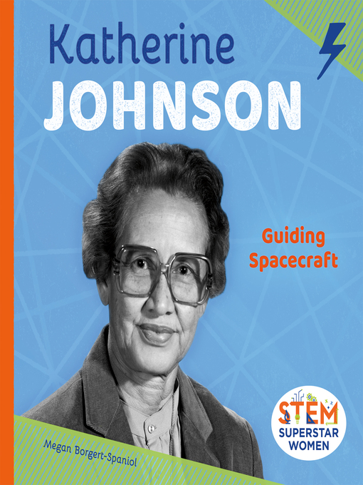 Title details for Katherine Johnson by Megan Borgert-Spaniol - Available